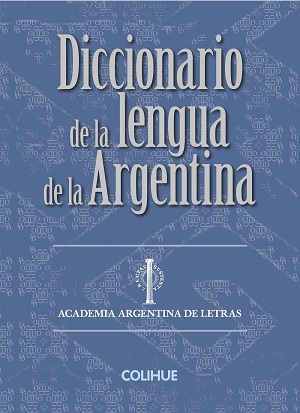 diccionaio de la lengua de la argentina